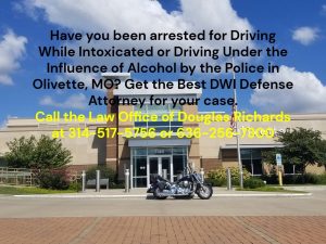 Olivette DWI Defense Lawyer | Law Office of Douglas Richards | Douglas Richards Attorney at Law | www.dnrichardslaw.com