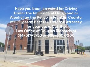 Franklin County DUI Defense Lawyer | Law Office of Douglas Richards | Douglas Richards Attorney at Law | www.dnrichardslaw.com